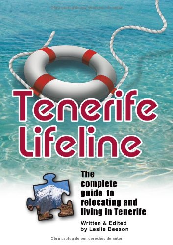 Tenerife Lifeline (The complete guide to relocating and living in Tenerife) Books