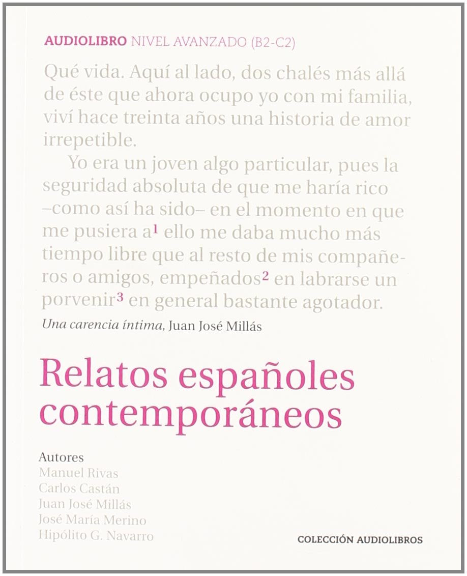 Coleccion Audiolibros (Book & CD): Relatos Espanoles Contemporaneos + CD book