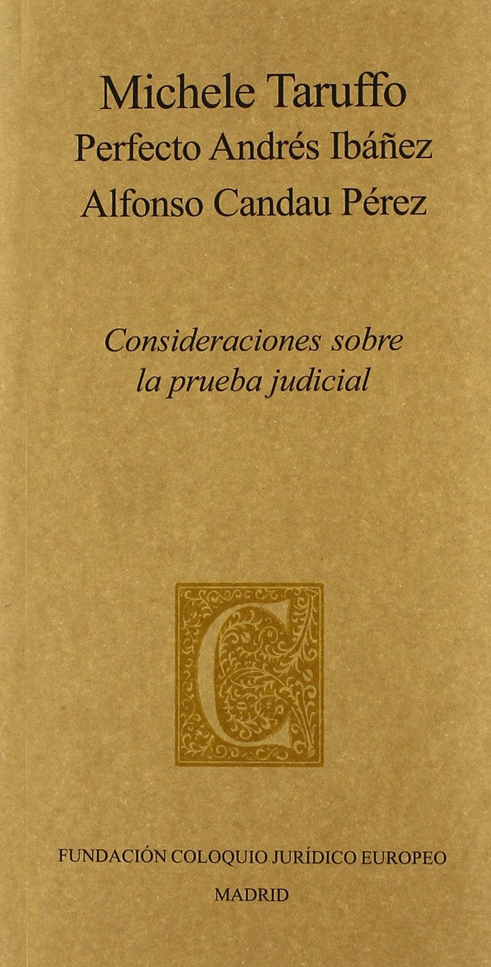 Consideraciones sobre la prueba judicial Law