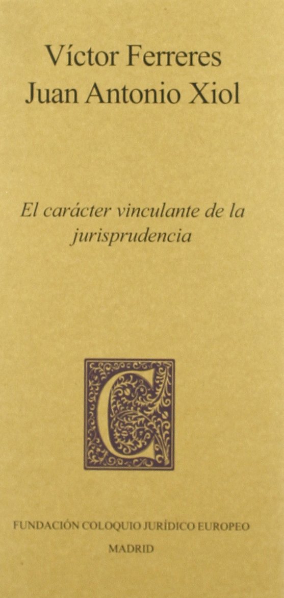 Carácter vinculante de la jurisprudencia Books