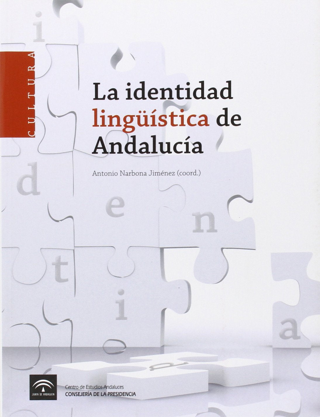 La identidad lingüística de Andalucía Learning & Reference