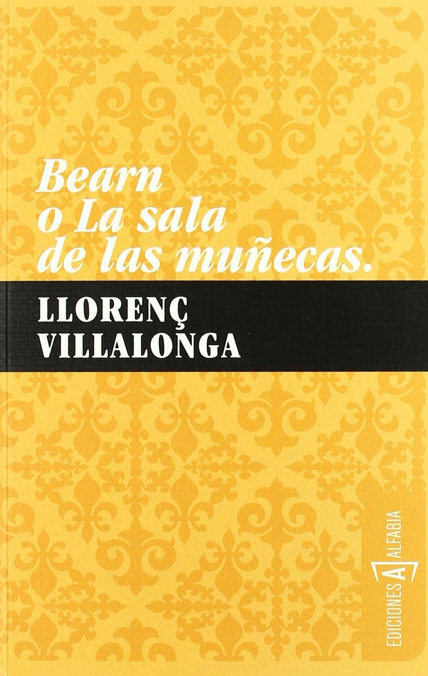 Bearn o la sala de las muñecas book