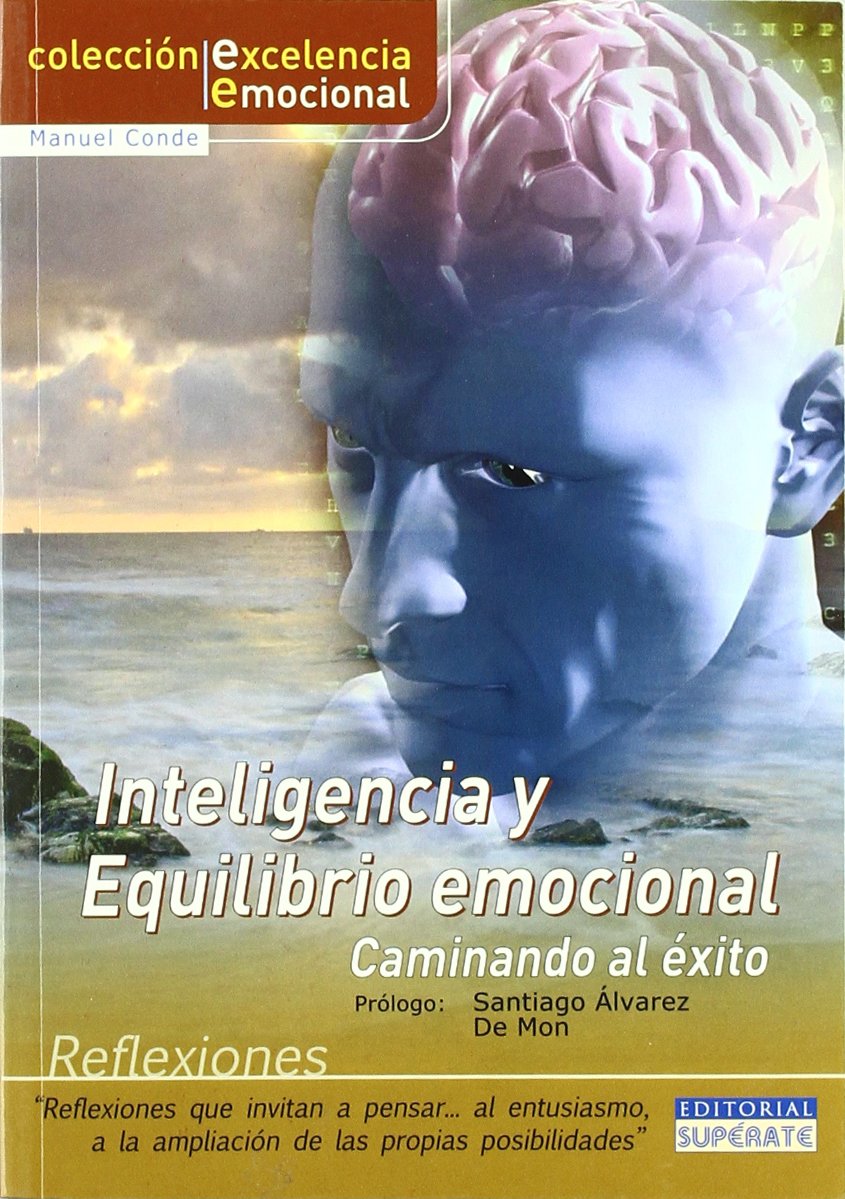 Inteligencia y equilibrio emocional - caminando al exito book