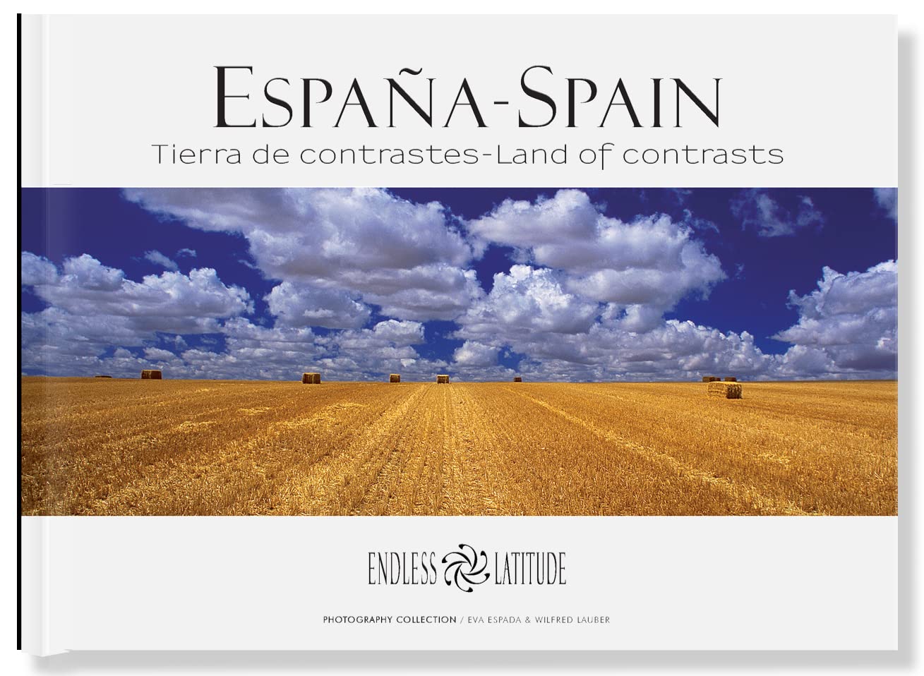 España : tierra de contrastes = Spain : land of contrasts book
