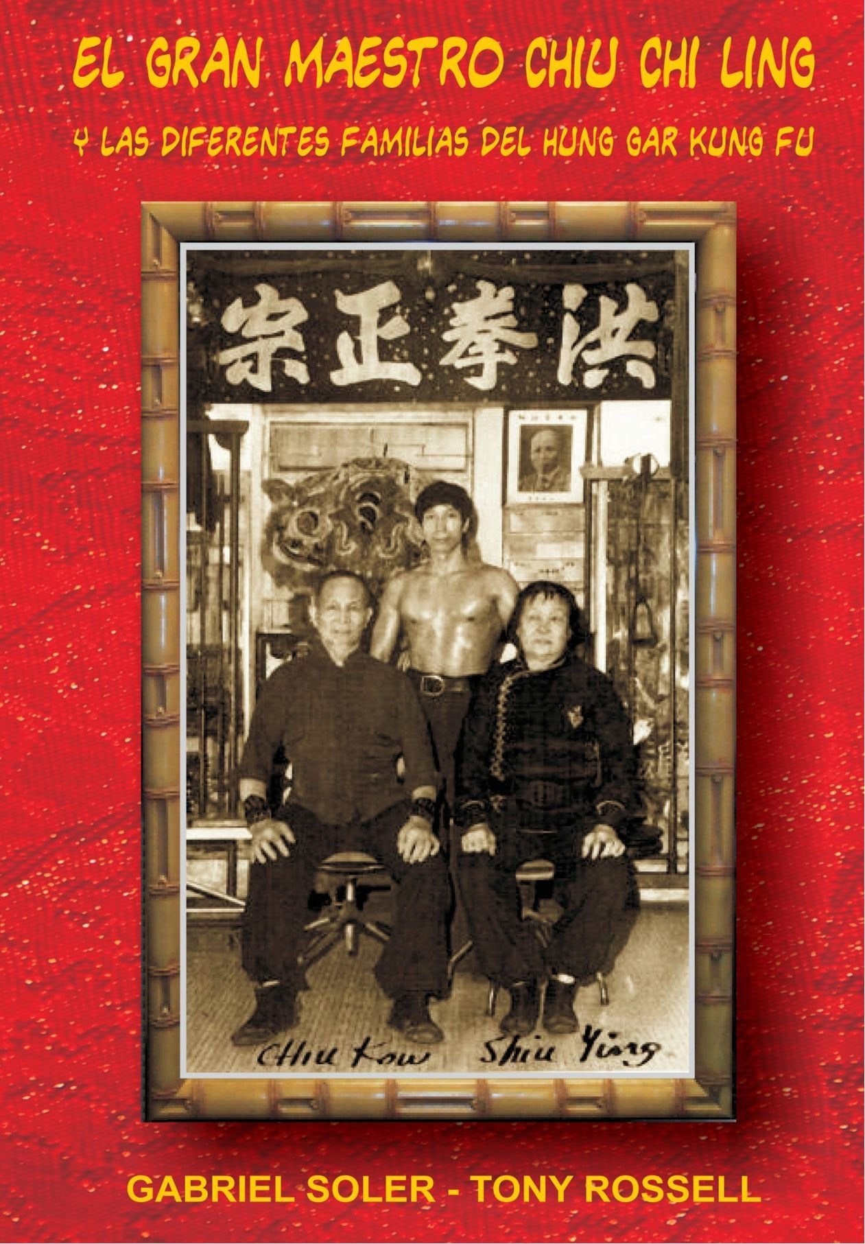 El gran maestro Chiu Chi Ling y las diferentes familias del Hung Gar Kung Fu Film, Art & Culture