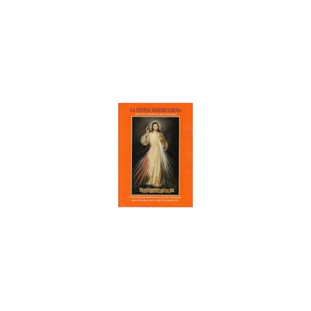 La divina misericordia : mensajes, promesas, devocionario Books