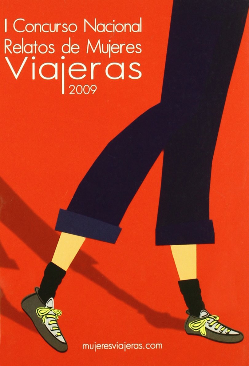 Concurso nacional relatos de mujeres viajeras 2009 book