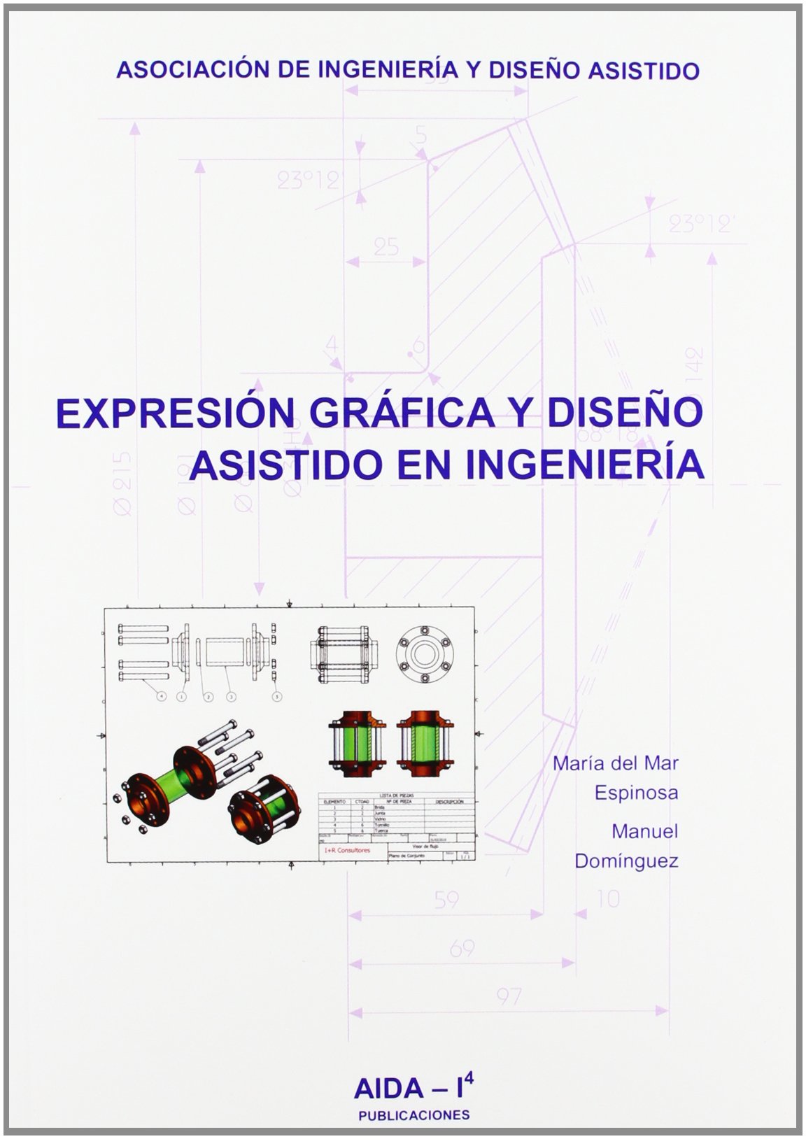 Expresion grafica y diseño asistido en ingenieria book