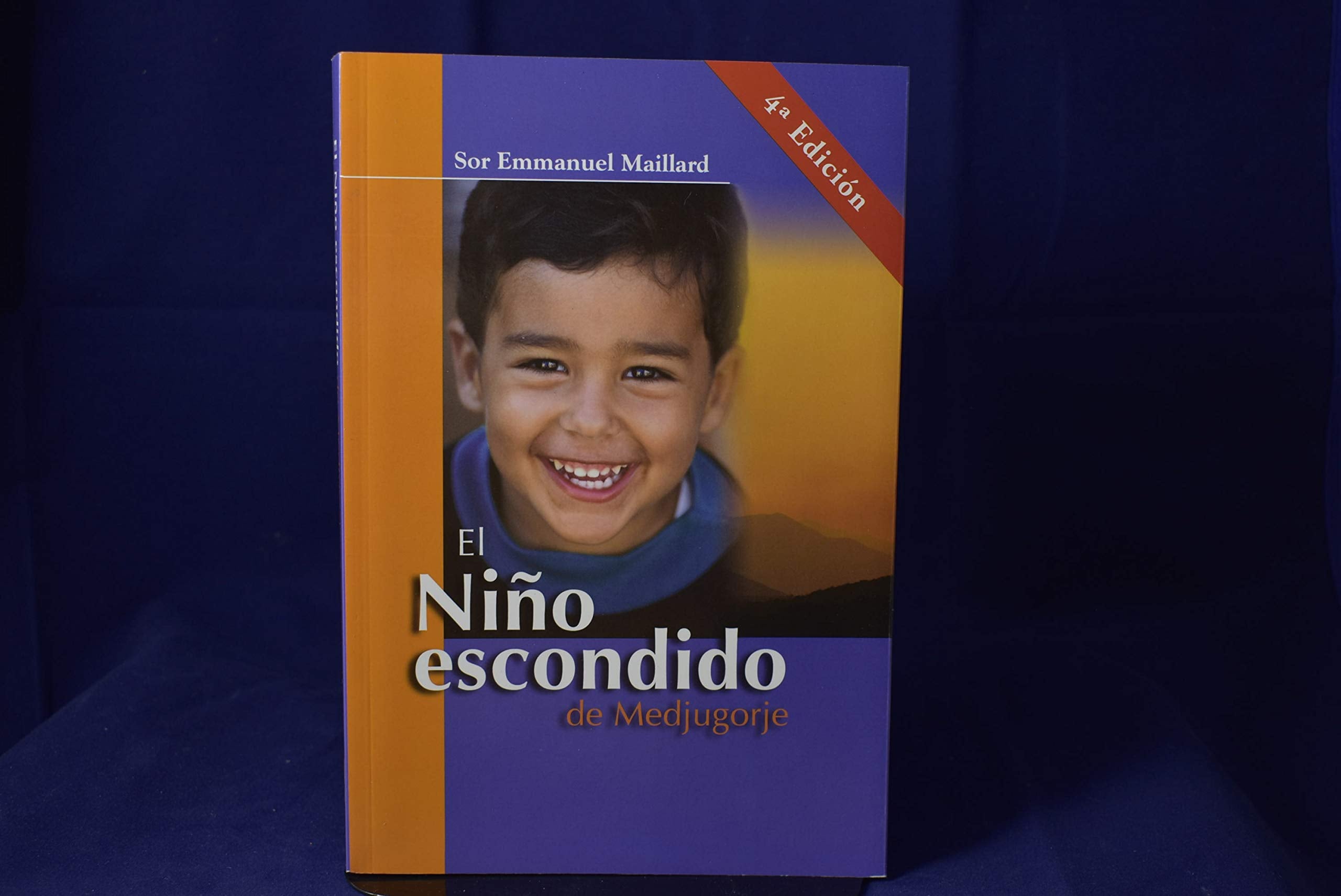EL NIÑO ESCONDIDO DE MEDJUGORJE Books