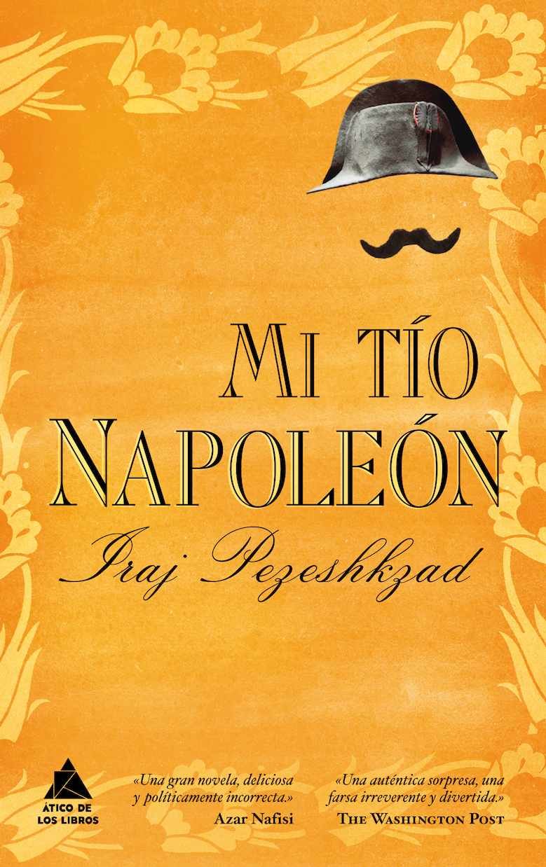 Mi tío Napoleón (Ático de los Libros, Band 2) Contemporary literature