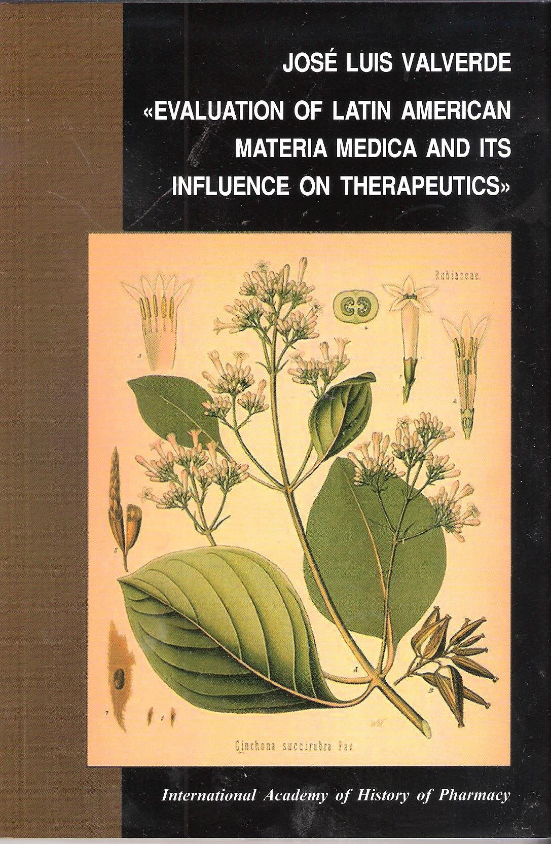 Evaluation of Latin American Materia Medica and Its Influence on Therapeutics Books