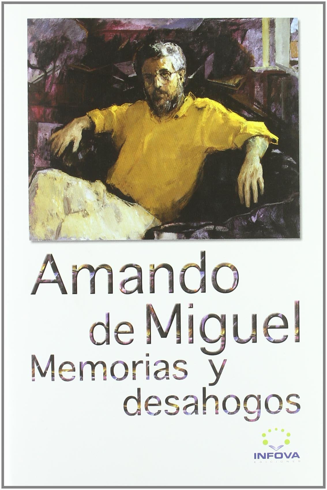 MEMORIAS Y DESAHOGOS Learning & Reference