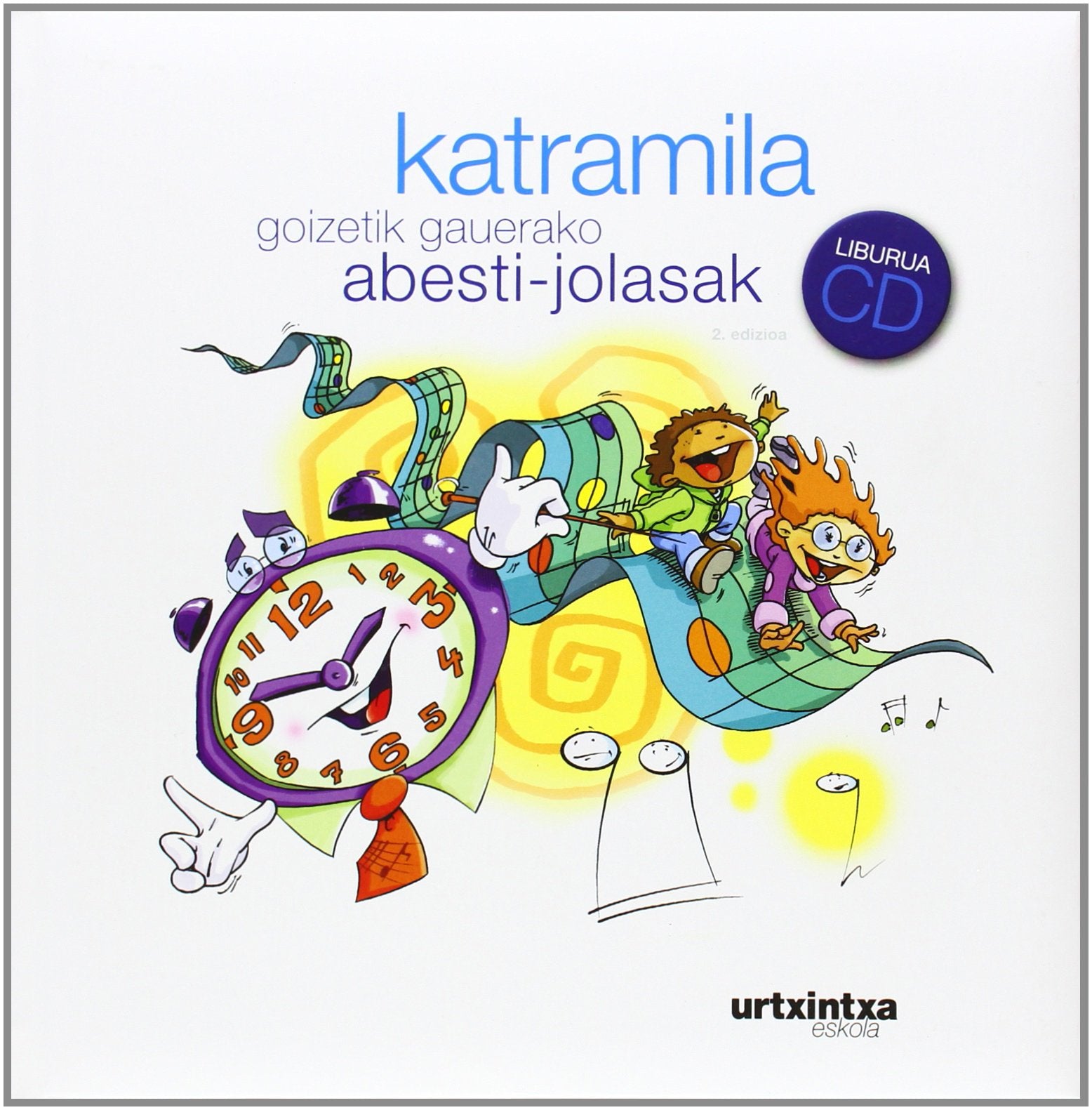 (2.Ed) Katramila - Goizetik Gauerako Abesti-Jolasak (+cd) book