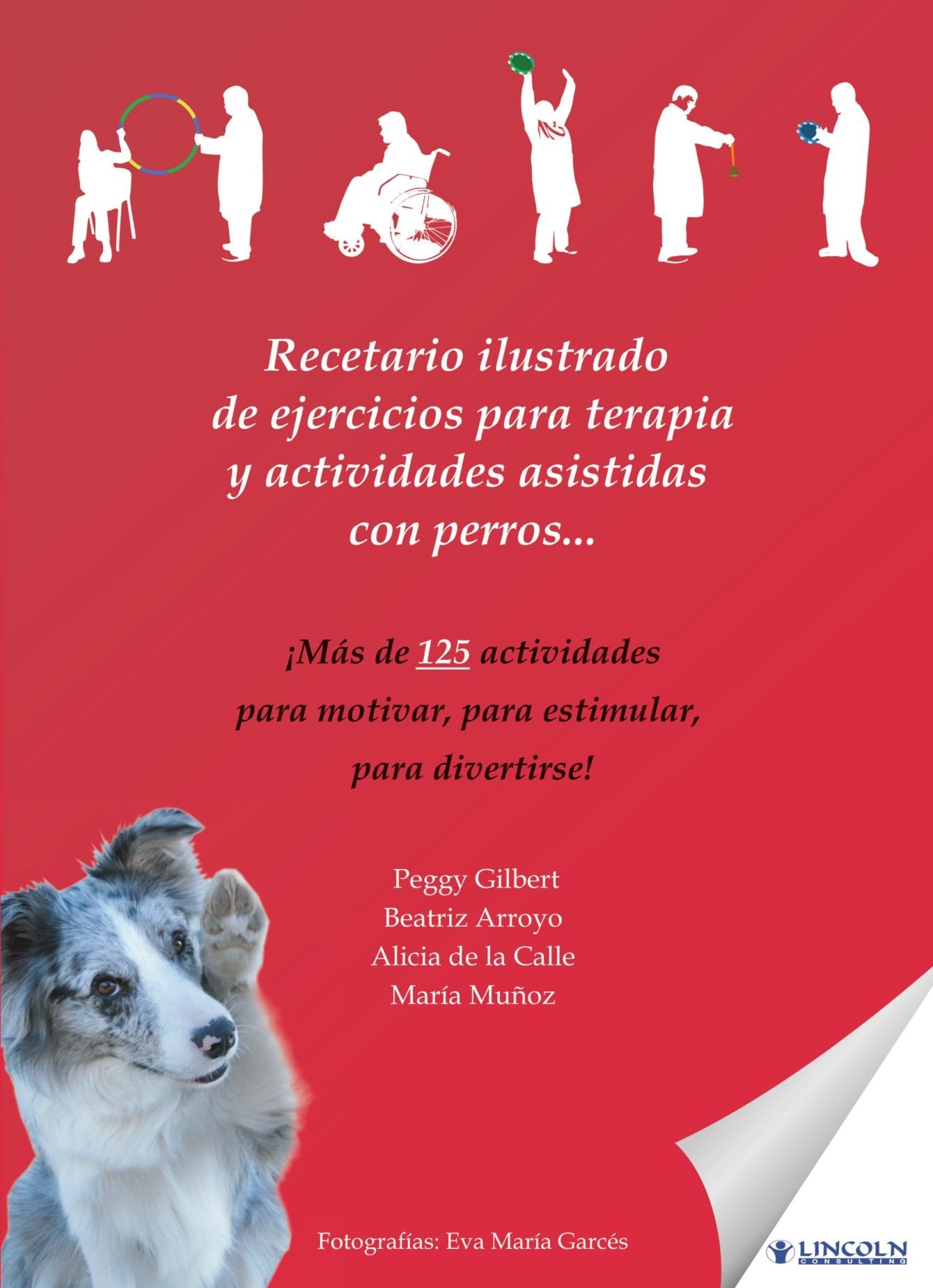 Recetario ilustrado de ejercicios para terapia y actividades asistidas con perros book