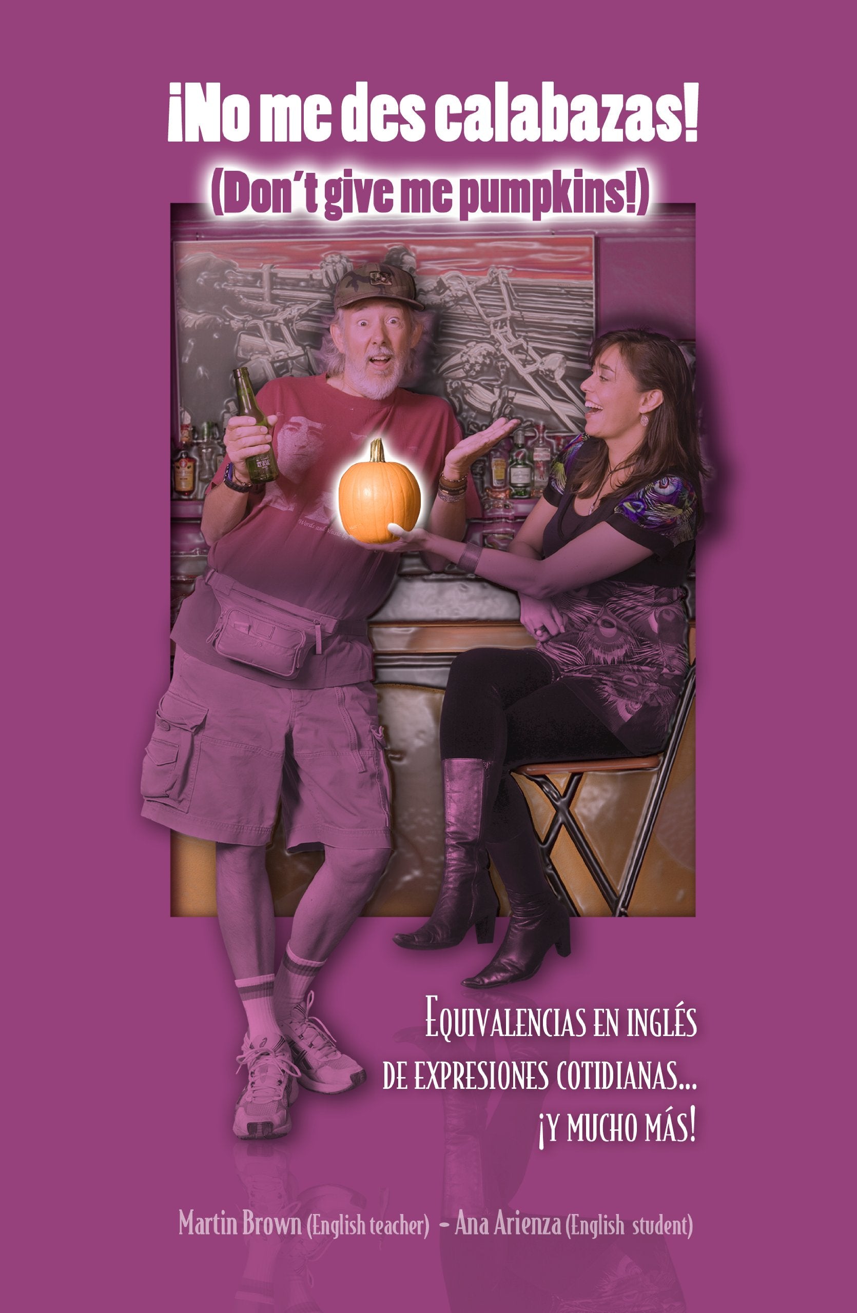 No me des Calabazas (Don't give me Pumpkins) Books