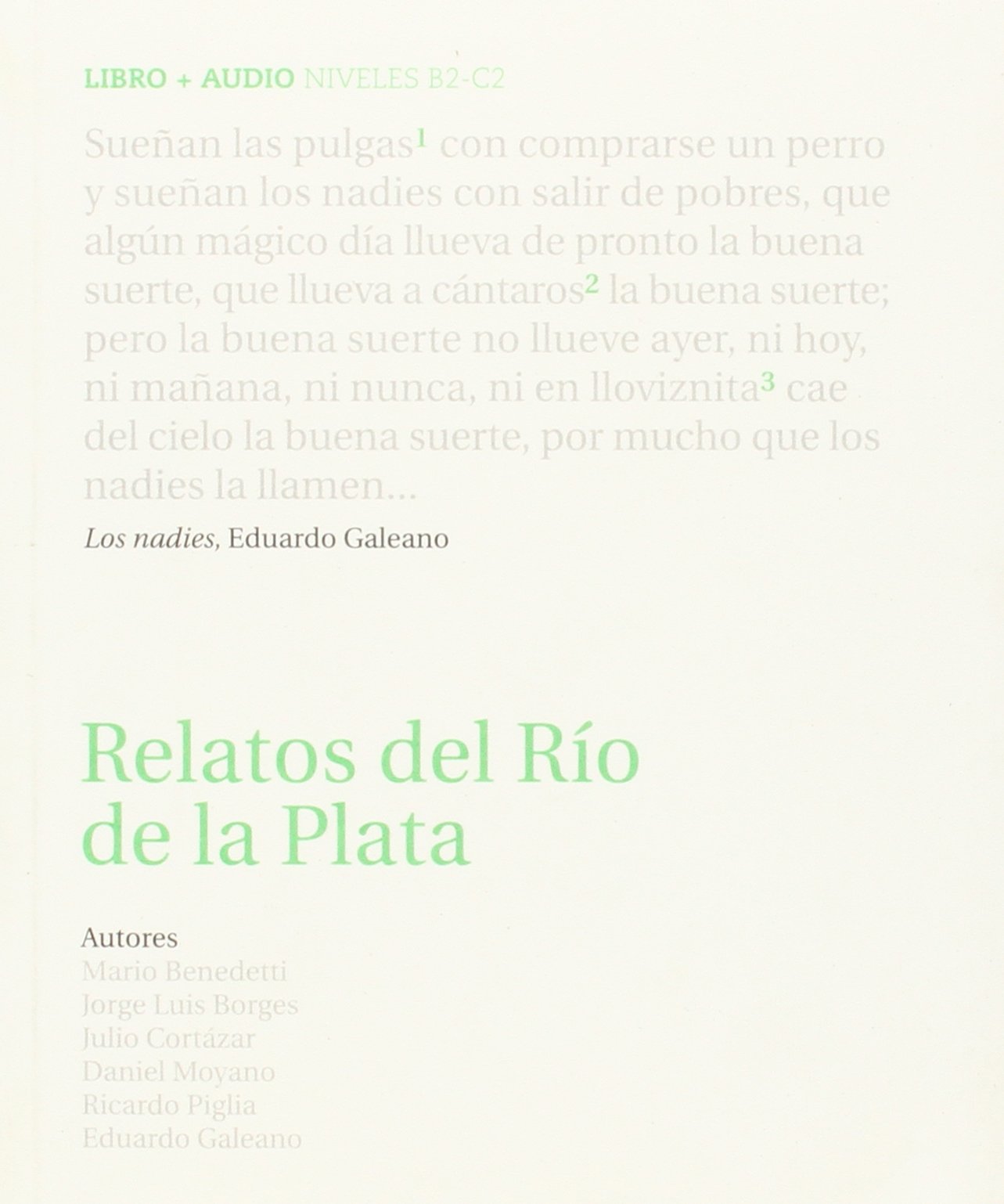 Relatos del Río de la Plata: Relatos del Rio de la Plata + CD Contemporary literature