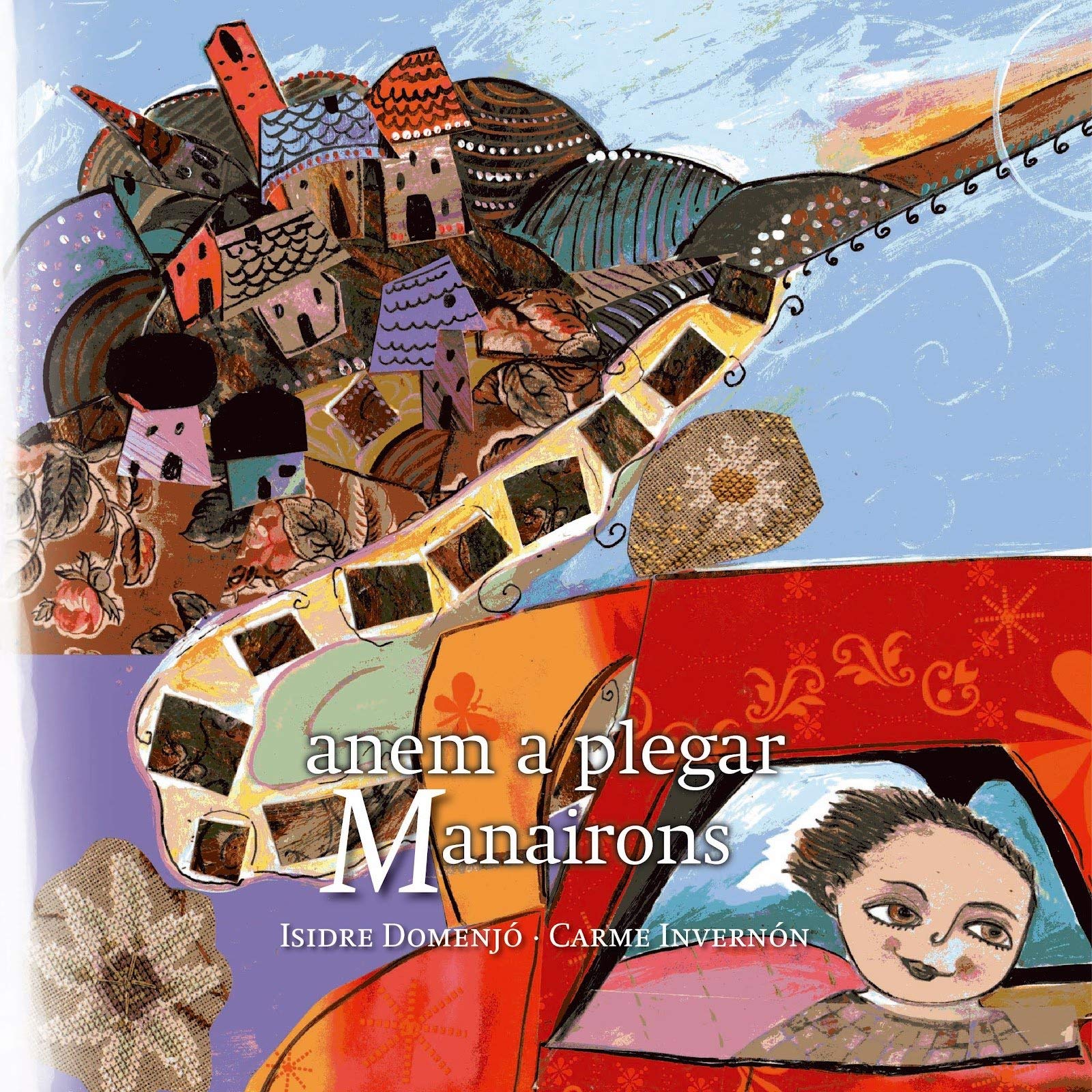 ANEM A PLEGAR MANAIRONS: 3 (El Petit Pirineu) book