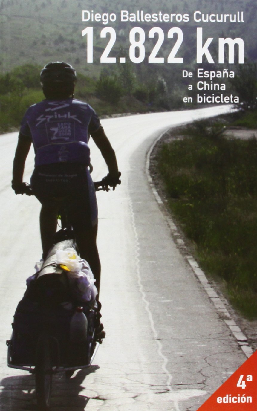12822 km de España a China en bicicleta book