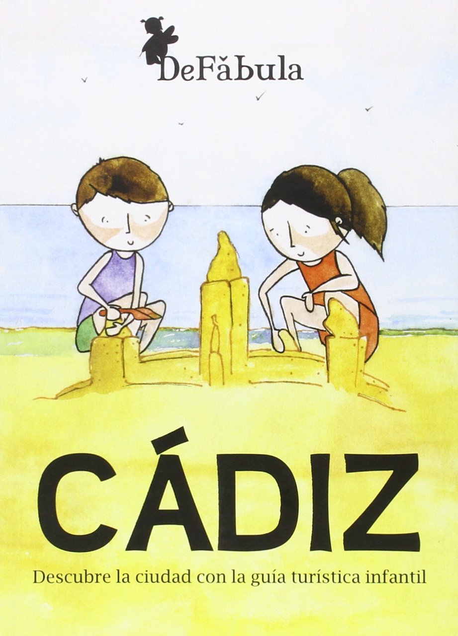 Cádiz. Descubre la ciudad con la guía infantil book