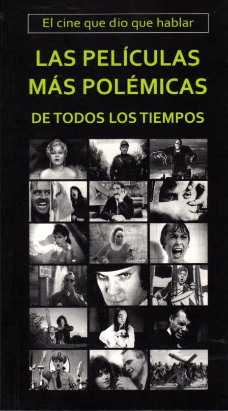 Las peliculas mas polemicas de todos los tiempos book