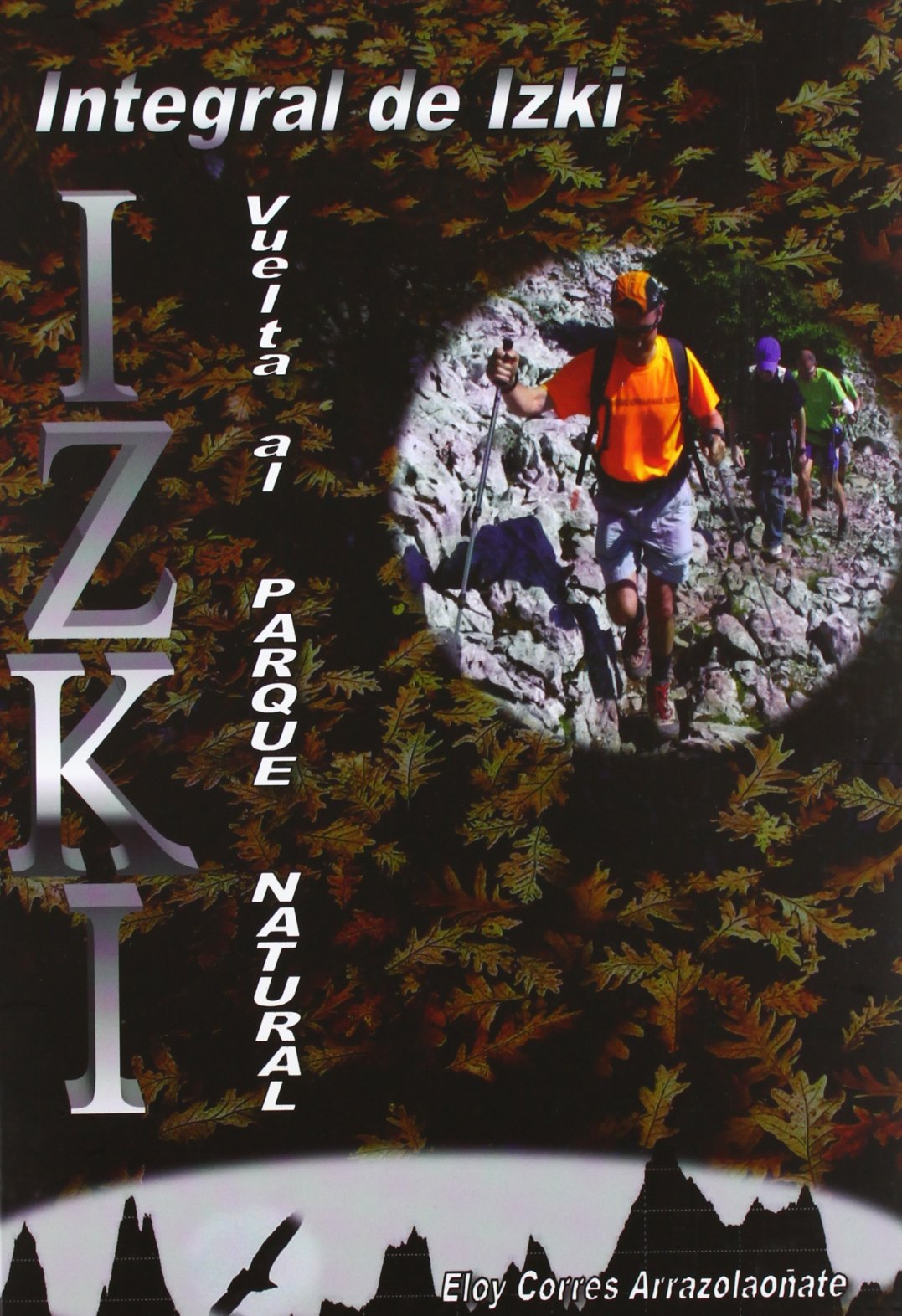 Integral de izki - vuelta al parque natural Books