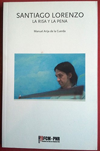 Product Image: Santiago Lorenzo: la risa y la pena