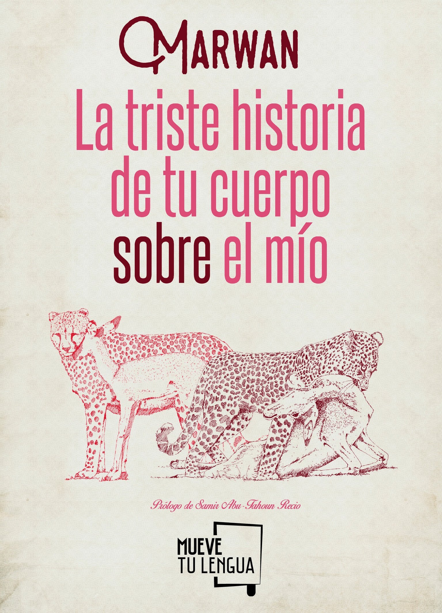 La triste historia de tu cuerpo sobre el mío book
