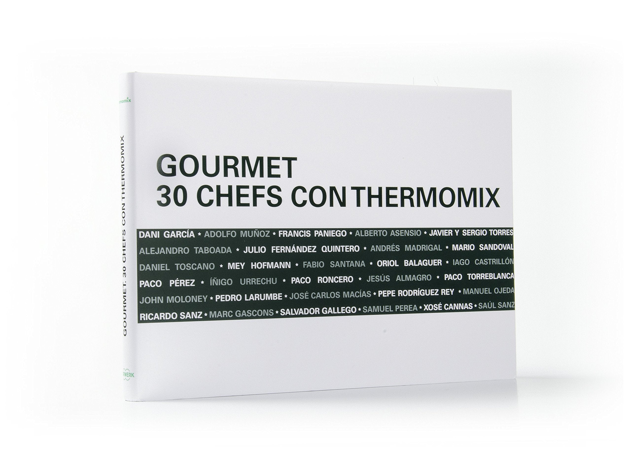 Gourmet. 30 Chefs con Thermomix book