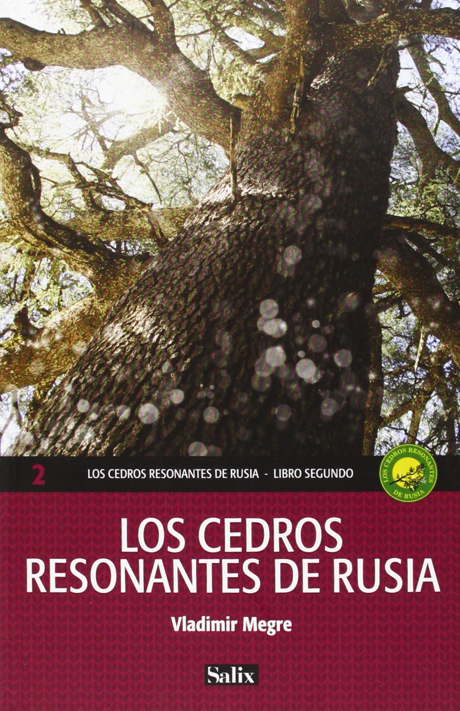 Los cedros resonantes de Rusia book