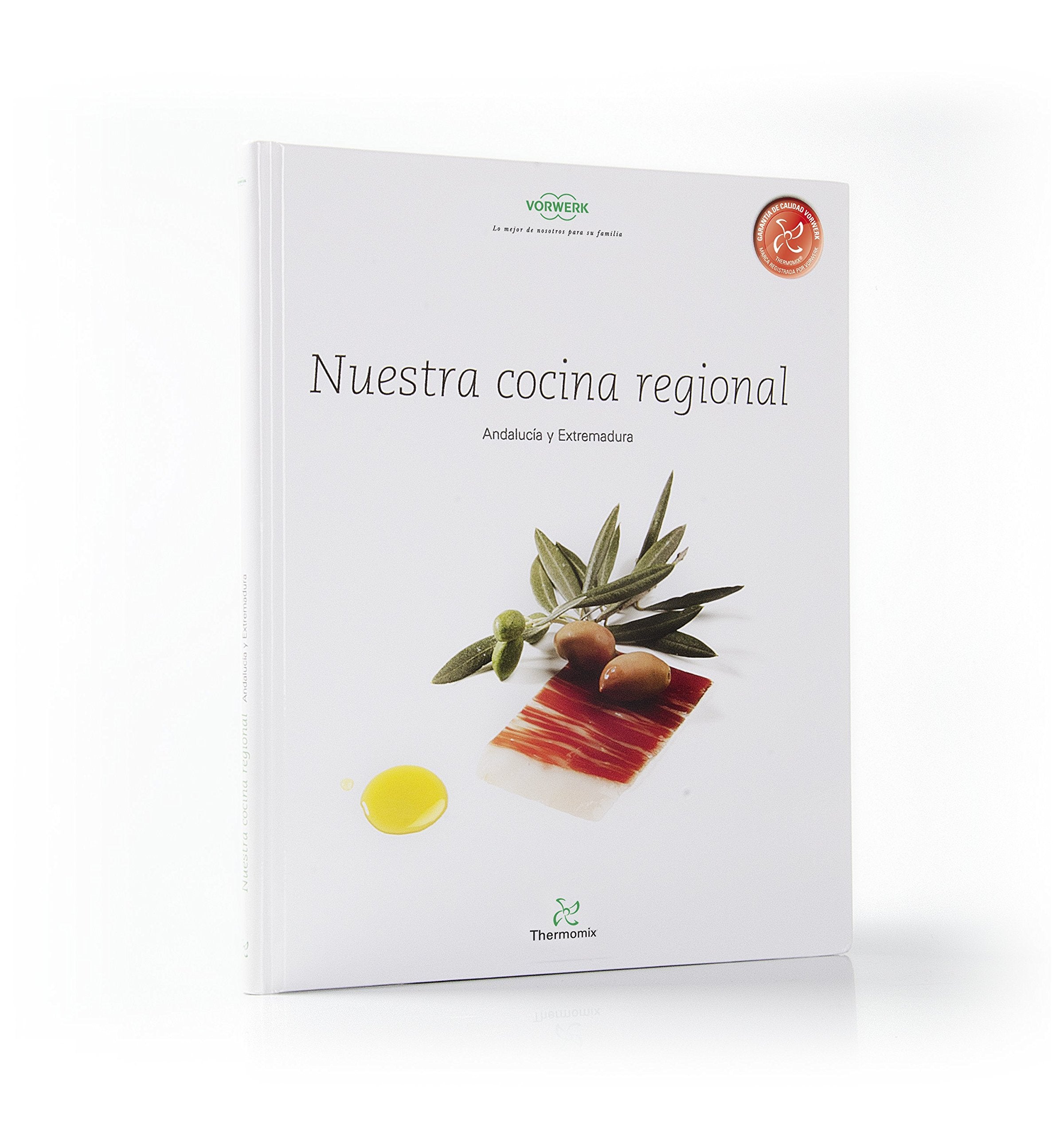 Nuestra Cocina Regional Andalucía y Extremadura book