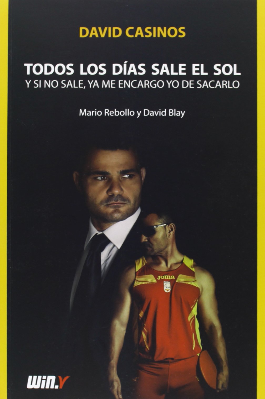 Todos los días sale el sol y si no sale, ya me encargo yo de sacarlo Social Sciences