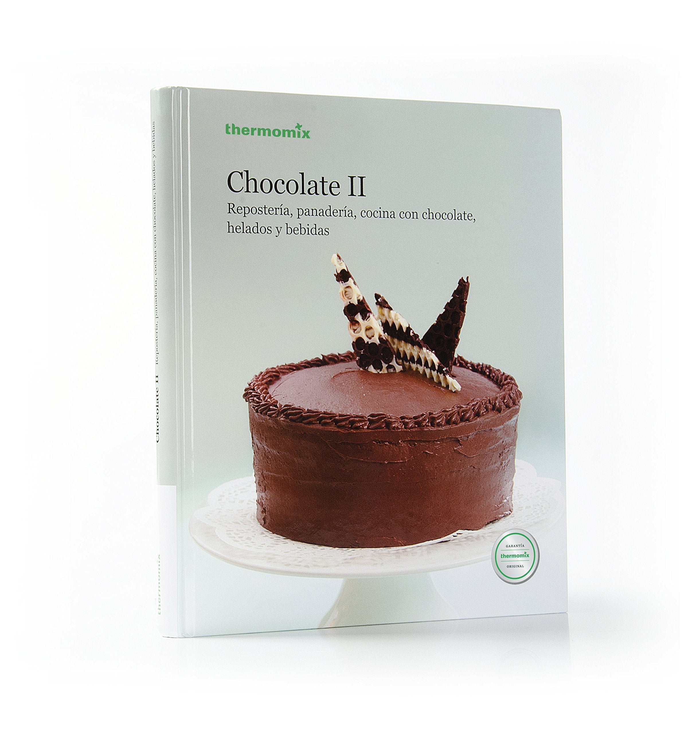 Chocolate II : repostería, panadería, cocina con chocolate, helados y bebidas Leisure, Home & Garden