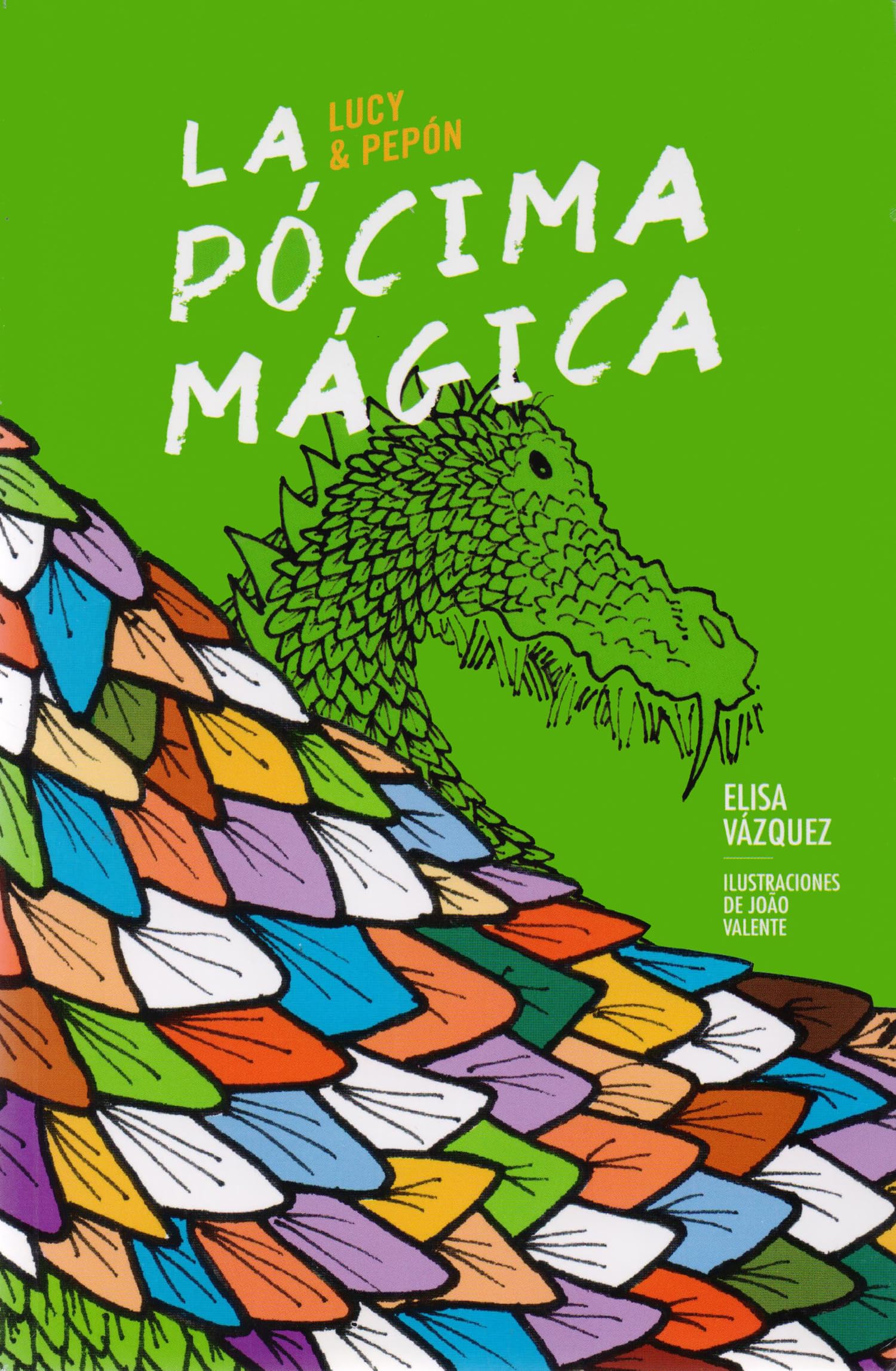 La pócima mágica (Español Lucy & Pepón, Band 1) Social Sciences