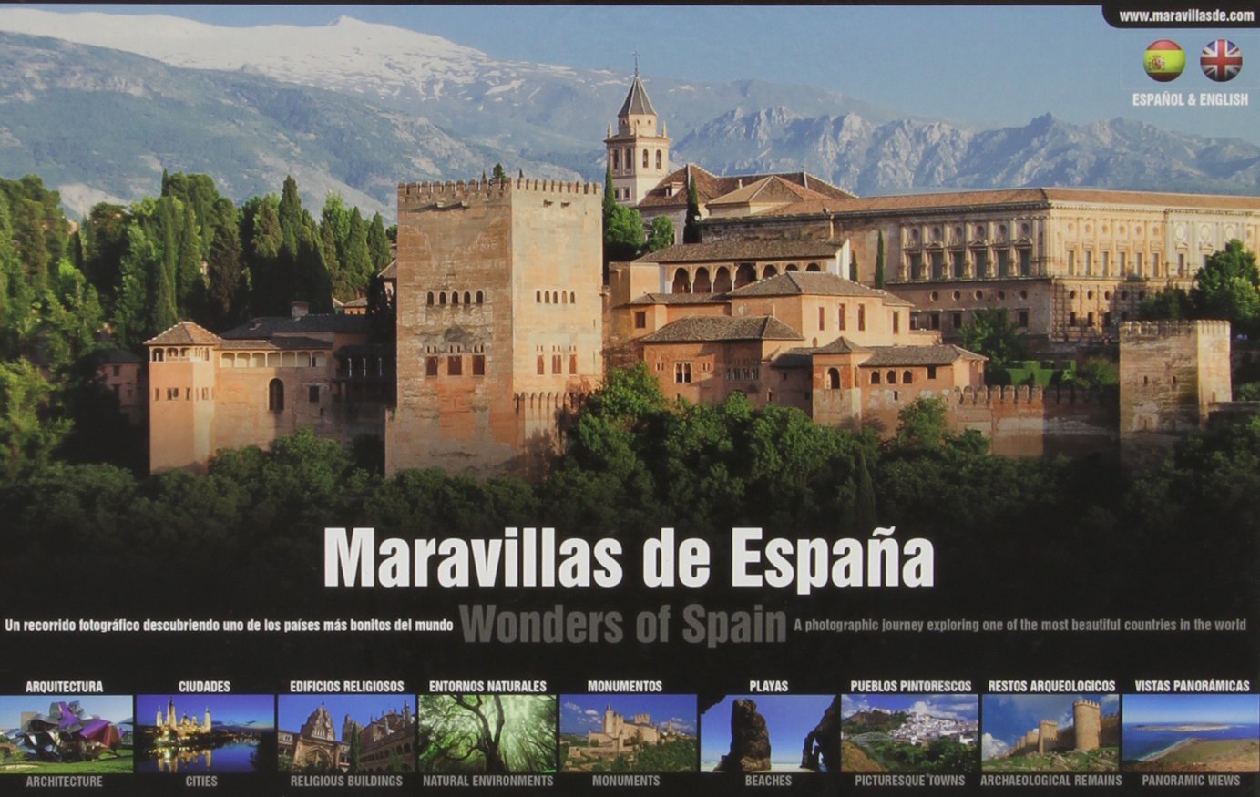 Maravillas de España : un viaje fascinante recorriendo uno de los países más bonitos del mundo Books