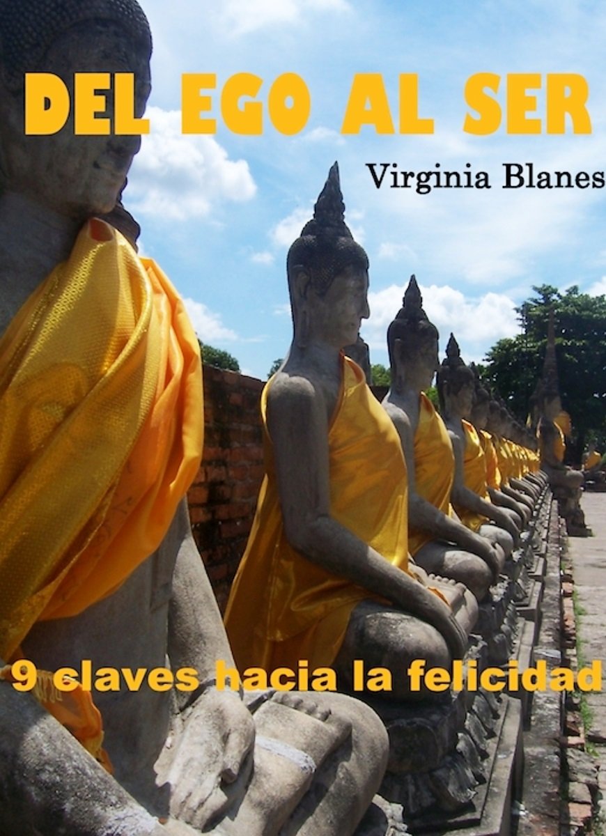 Del ego al ser : 9 claves hacia la felicidad Lifestyle