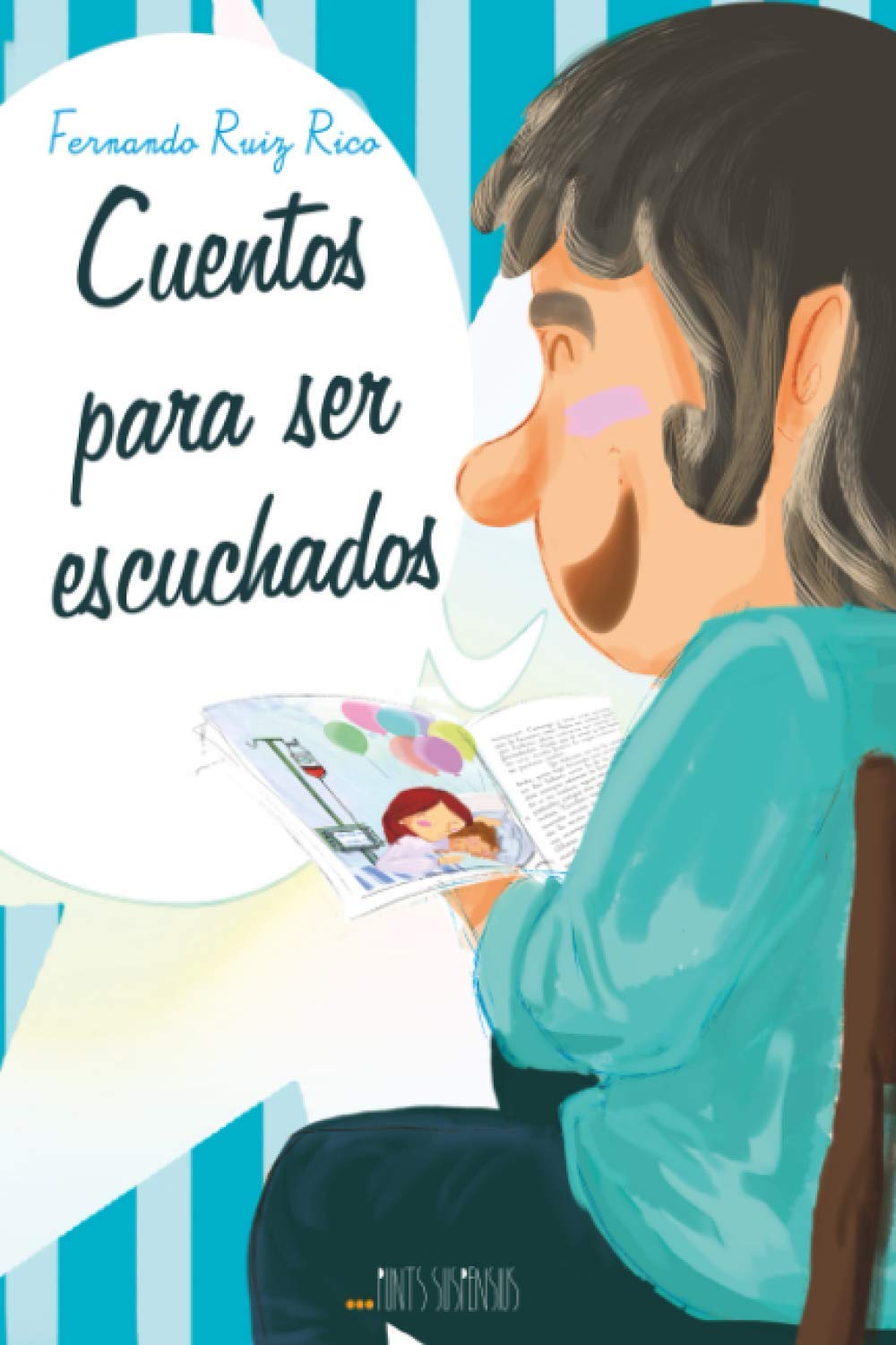 Cuentos para ser escuchados (Cuentos infantiles sobre familia, amistad, emociones, valores, aprendizaje, motivación y actitud positiva, Band 1) Non-fiction