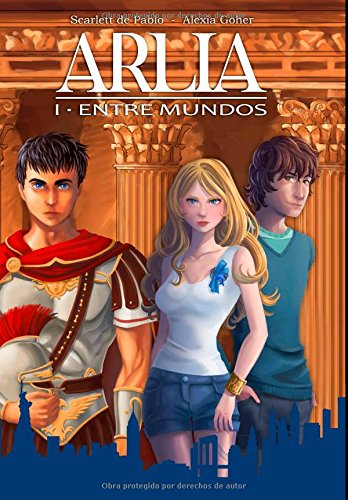 Arlia I: Entre Mundos book