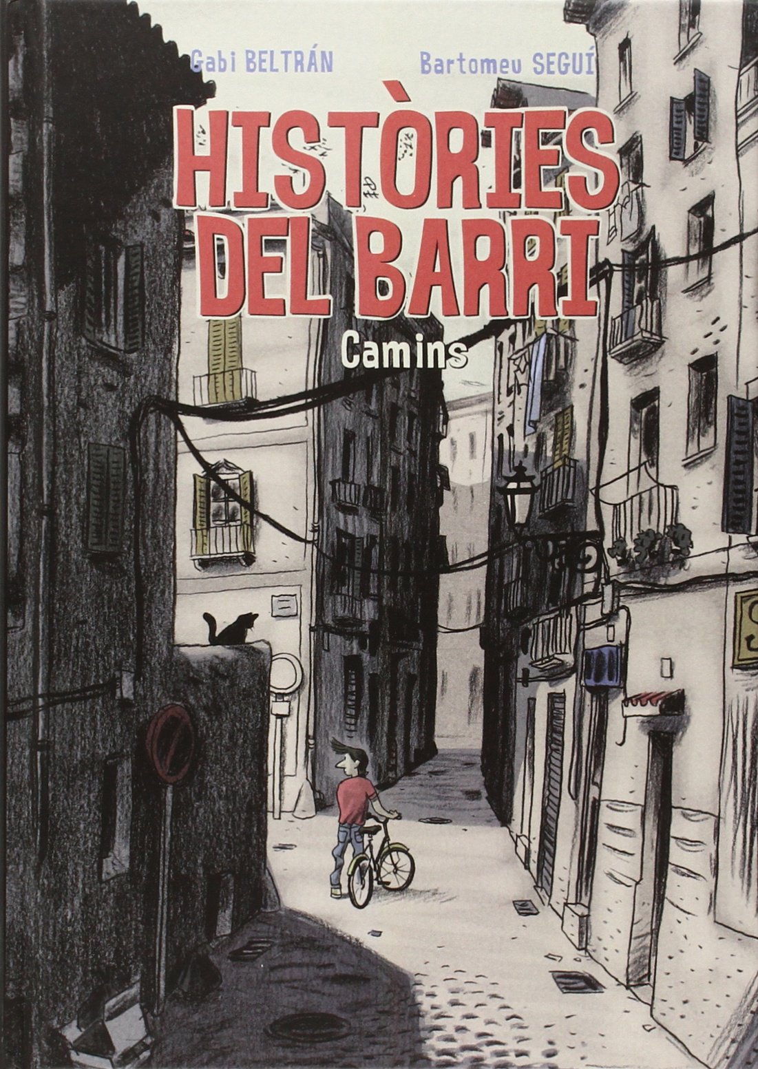 Històries del barri, Camins book