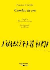 Cambio de era: 70 artículos y 1 poema book