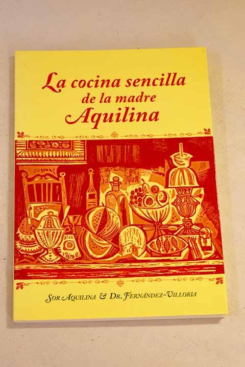 La cocina sencilla de la madre Aquilina Books
