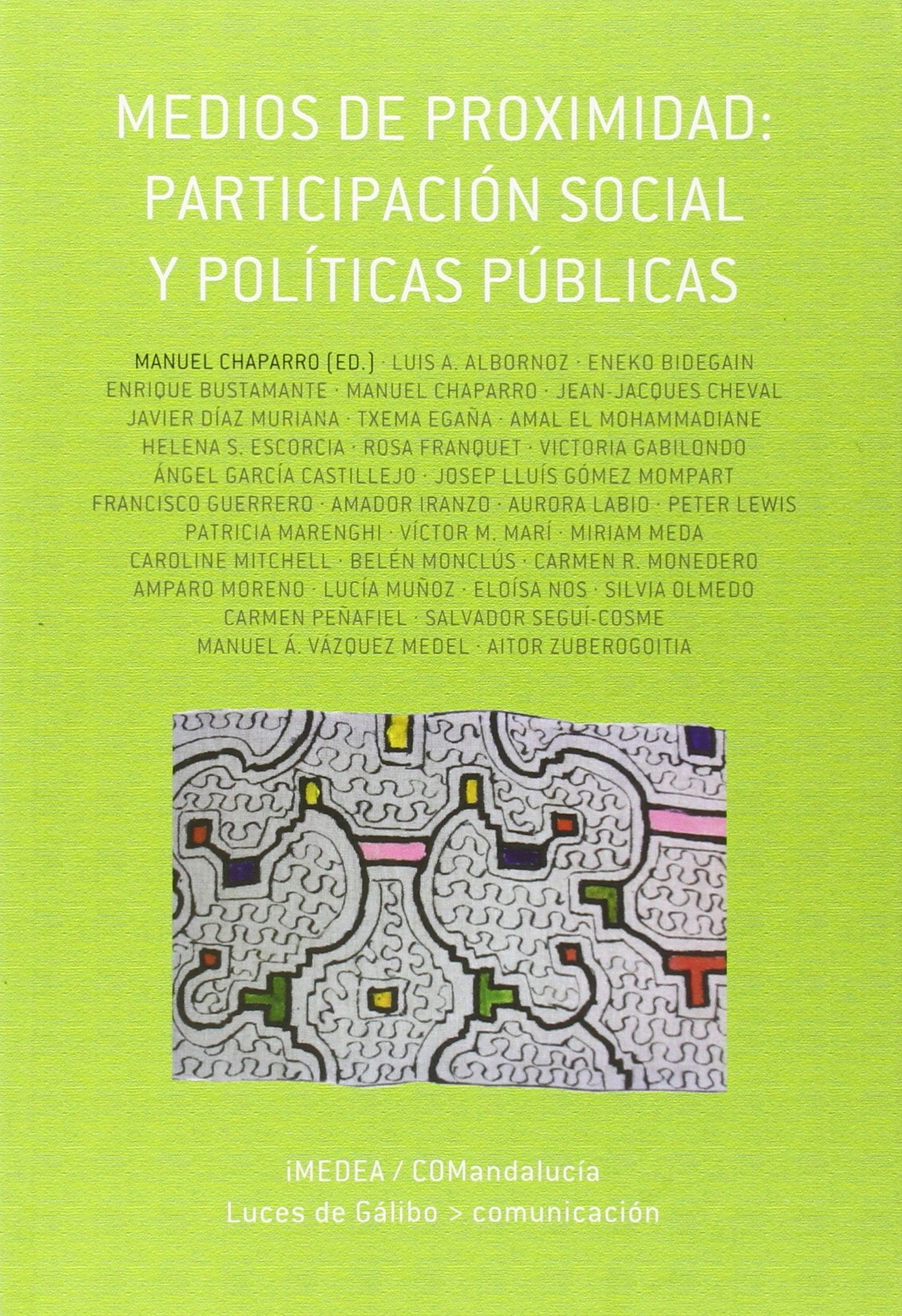 Medios de proximidad : participación social y políticas públicas book