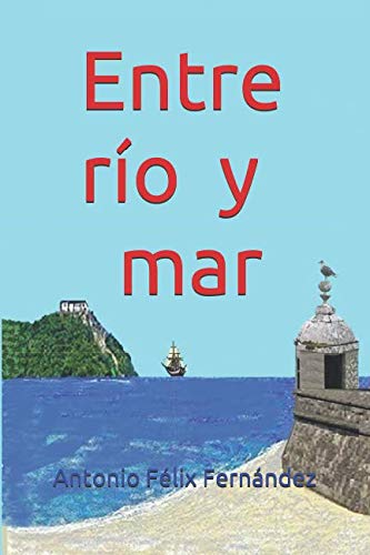 Entre rio y mar Action & Adventure