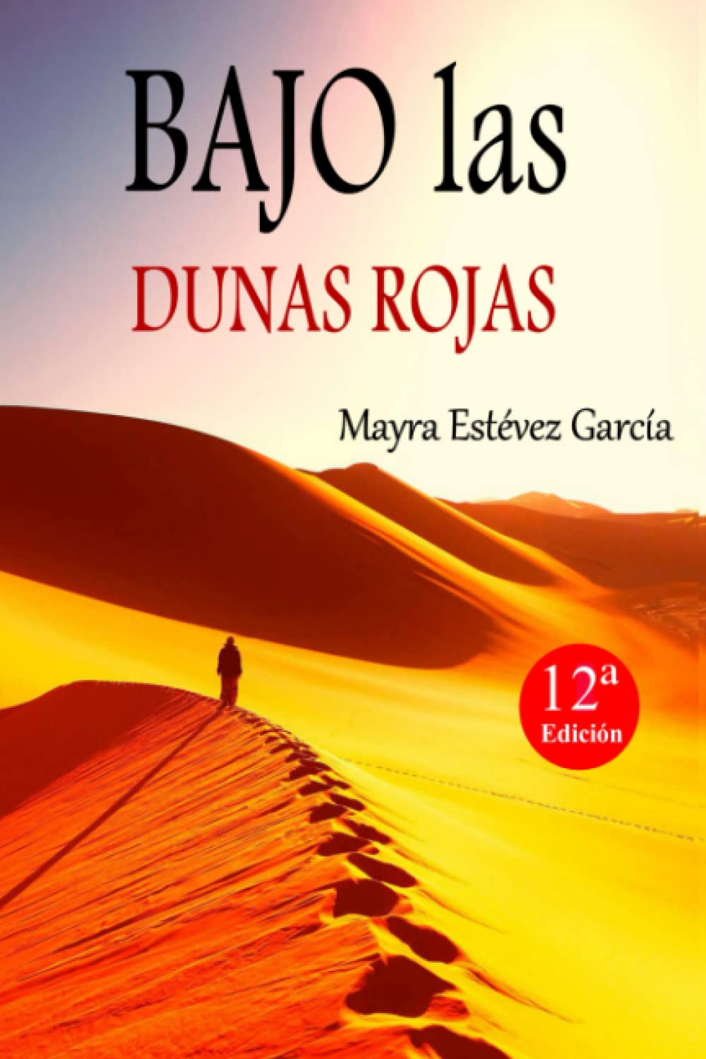 BAJO las DUNAS ROJAS book