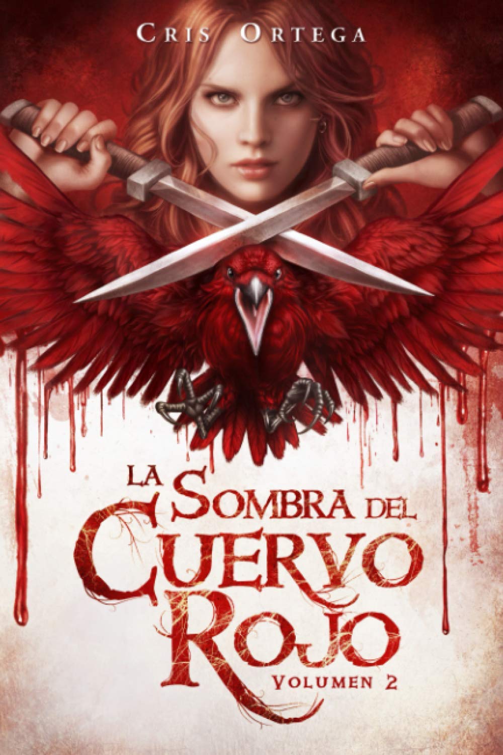 La sombra del cuervo rojo: Volumen 2 (La sombra del cuervo rojo - Edición especial ilustrada, Band 2) Action & Adventure