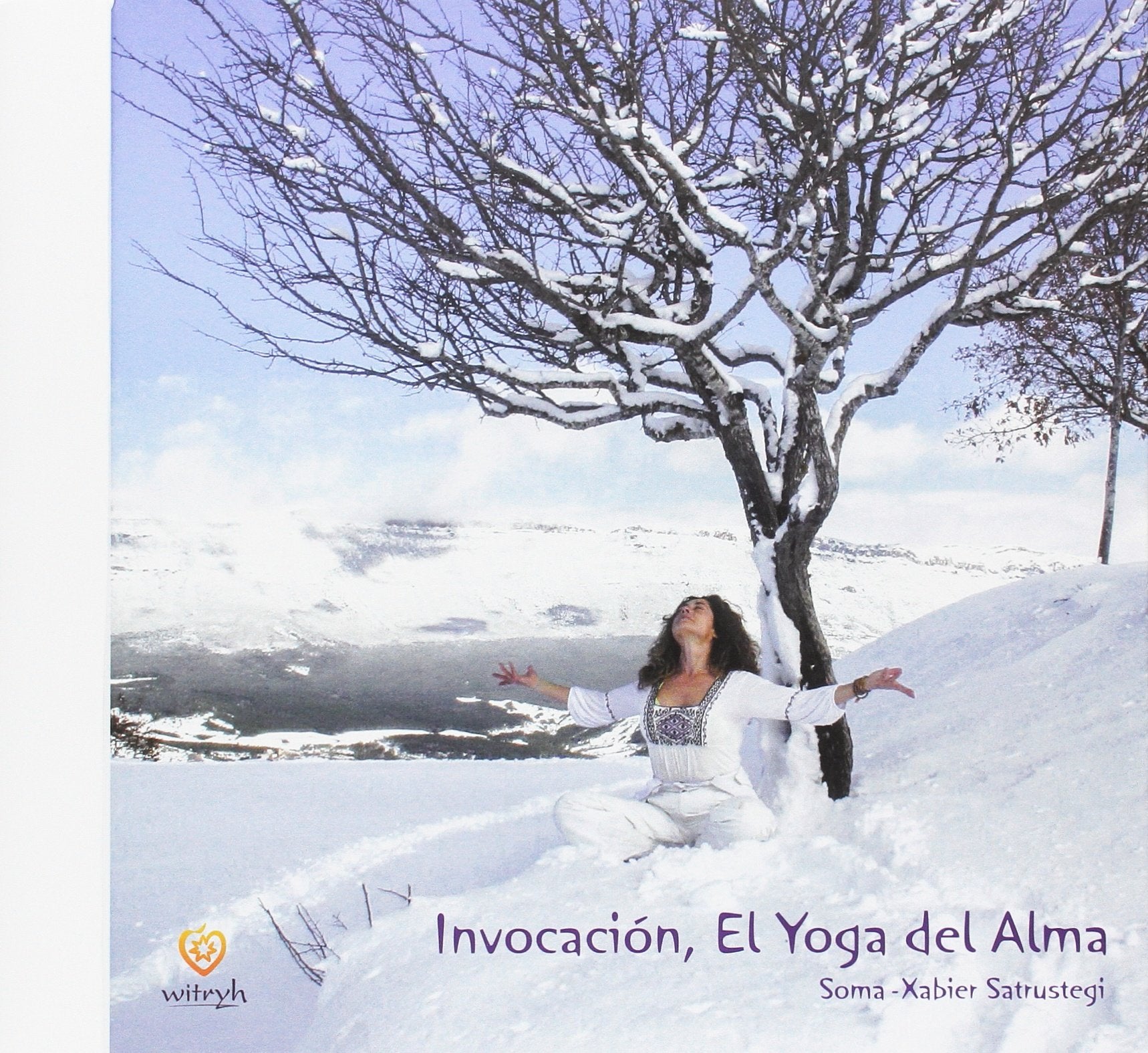 Invocación : el yoga del alma book
