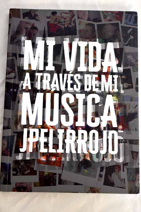 Mi vida a través de mi música book