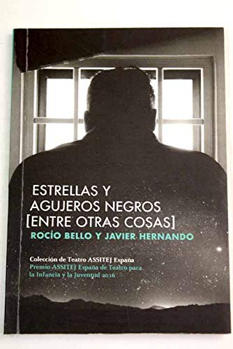 Estrellas y agujeros negros: (entre otras cosas) book