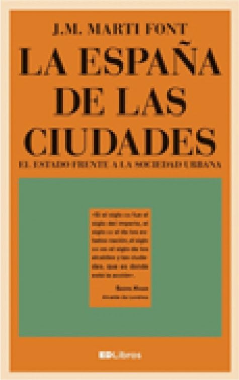La España de las ciudades Philosophy