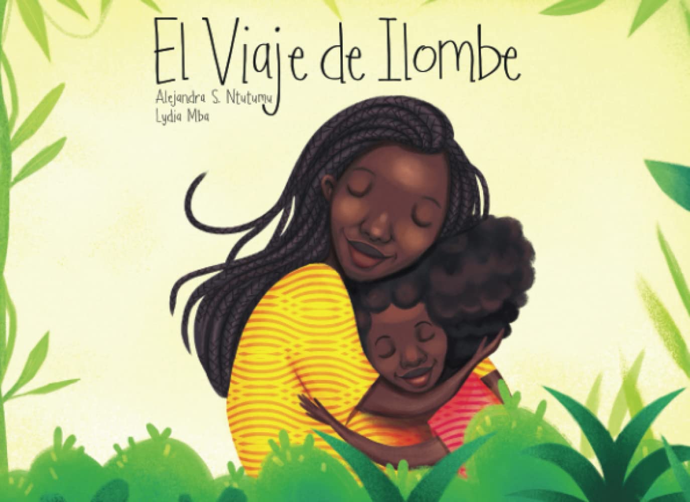 El viaje de ILombe: cuento infantil africano (Afrocuentos, Band 1) Fairy Tales & Legends