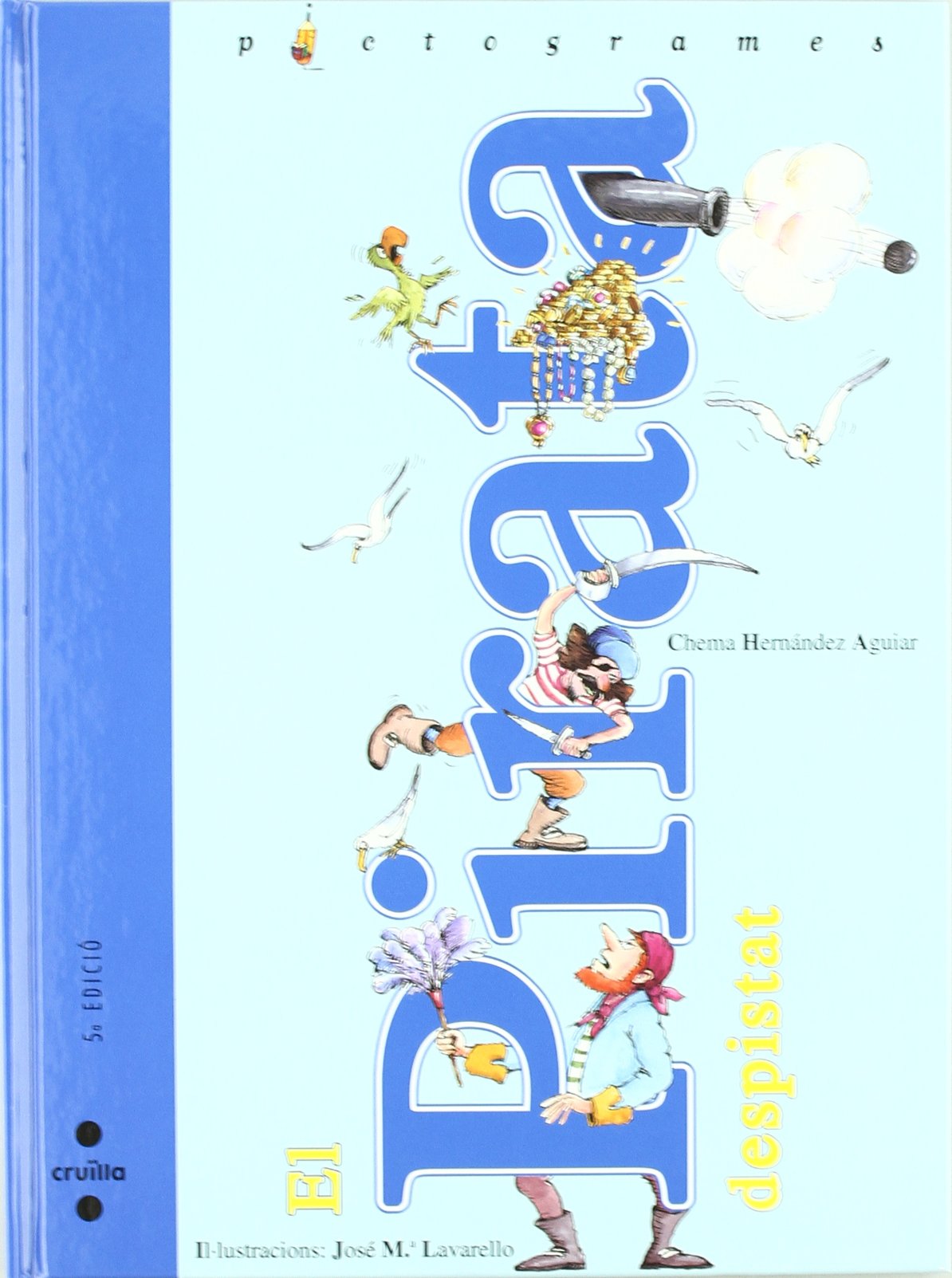El pirata despistat (Pictogramas, Band 6) Children's books